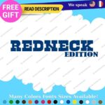 Redneck Edition Decals Sticker Vinyl Vintage Old Car Truck JDM Performance Sport - Image 7