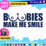 Boobies Make Me Smile Decals Stickers Vinyl Car JDM Breast Cancer Boob Funny - Image 11