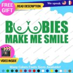 Boobies Make Me Smile Decals Stickers Vinyl Car JDM Breast Cancer Boob Funny - Image 17