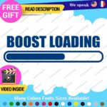 Boost Loading Decals Stickers Vinyl Car JDM Turbo Racing NOS Drift Windshield - Image 12