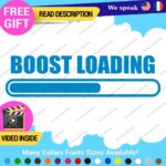 Boost Loading Decals Stickers Vinyl Car JDM Turbo Racing NOS Drift Windshield - Image 13