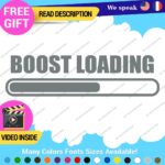 Boost Loading Decals Stickers Vinyl Car JDM Turbo Racing NOS Drift Windshield - Image 19