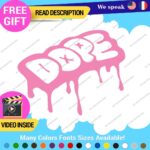 Dope Drip Decal Sticker Vinyl Illest Drift Dub Turbo JDM Car Tunning Euro Stanc - Image 9