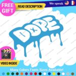 Dope Drip Decal Sticker Vinyl Illest Drift Dub Turbo JDM Car Tunning Euro Stanc - Image 25