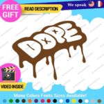 Dope Drip Decal Sticker Vinyl Illest Drift Dub Turbo JDM Car Tunning Euro Stanc - Image 24