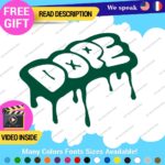 Dope Drip Decal Sticker Vinyl Illest Drift Dub Turbo JDM Car Tunning Euro Stanc - Image 26