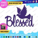 Blessed Dove Decal Sticker Vinyl Christian God Jesus Bless Bible Love Peace Lord - Image 11