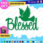 Blessed Dove Decal Sticker Vinyl Christian God Jesus Bless Bible Love Peace Lord - Image 18