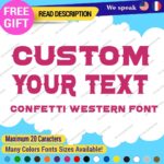 Custom Text Name Confetti Western Font Lettering Die Cut Decal Vinyl Sticker 651 - Image 8