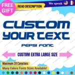 Extra Large Custom Text Name Perso SIgn Pepsi Font Lettering Decal Vinyl Sticker