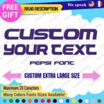Extra Large Custom Text Name Perso SIgn Pepsi Font Lettering Decal Vinyl Sticker - Image 17
