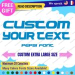 Extra Large Custom Text Name Perso SIgn Pepsi Font Lettering Decal Vinyl Sticker - Image 20
