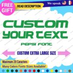 Extra Large Custom Text Name Perso SIgn Pepsi Font Lettering Decal Vinyl Sticker - Image 22