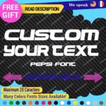 Extra Large Custom Text Name Perso SIgn Pepsi Font Lettering Decal Vinyl Sticker - Image 9