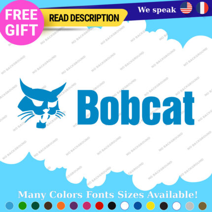 Fits BobCat Decals Stickers Vinyl Excavator Head Machinery Door Skid Steer Load