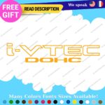 IVTEC Turbo DOHC Decal Sticker Vinyl Honda Civic Accord JDM Drift RSX Type VTEC - Image 26