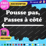 Pousse Pas Passe a Cote Decal Sticker Vinyl Car Truck Funny Joke Prank Brake