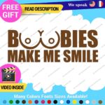 Boobies Make Me Smile Decals Stickers Vinyl Car JDM Breast Cancer Boob Funny - Image 24