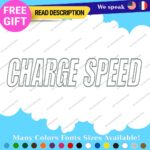 Fits Charge Speed Outline Stickers Vinyl Decals JDM Japan Drift Car Hunter Race - Image 19
