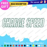 Fits Charge Speed Outline Stickers Vinyl Decals JDM Japan Drift Car Hunter Race - Image 27