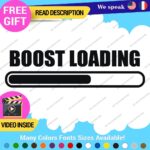 Boost Loading Decals Stickers Vinyl Car JDM Turbo Racing NOS Drift Windshield