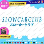 Slow Car Club Decals Stickers Vinyl Written Japanese JDM Tuning Drift - Image 14