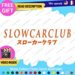Slow Car Club Decals Stickers Vinyl Written Japanese JDM Tuning Drift - Image 8