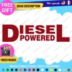Diesel Powered Decals Stickers Vinyl Fuel Gas Truck Only Inside Turbo JDM Tank