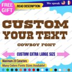 Extra Large Custom Text Name Cowboy Sign Font Lettering Decals Vinyl Stickers