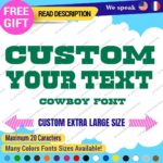 Extra Large Custom Text Name Cowboy Sign Font Lettering Decals Vinyl Stickers - Image 22