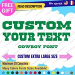 Extra Large Custom Text Name Cowboy Sign Font Lettering Decals Vinyl Stickers - Image 24