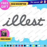 Illest Decals Stickers Vinyl Car Race Drift Lowered JDM Scrape Fresh Tunning - Image 15