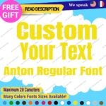 Custom Text Name Fonts Lettering Die Cut Decals Anton Vinyl Stickers 651 Regular - Image 12