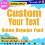 Custom Text Name Fonts Lettering Die Cut Decals Anton Vinyl Stickers 651 Regular - Image 10