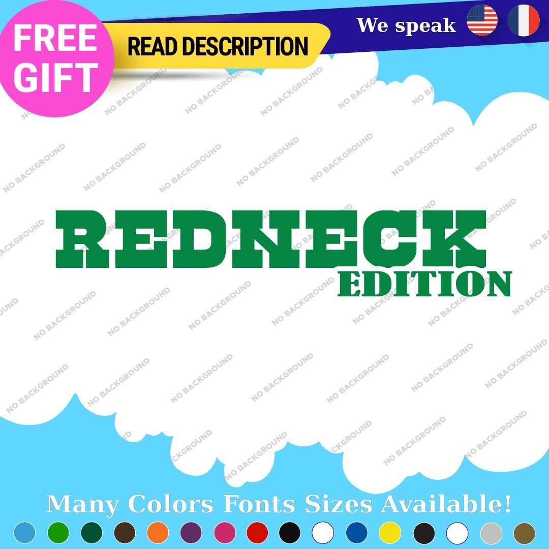 Redneck Edition Decals Sticker Vinyl Vintage Old Car Truck JDM Performance Sport - Image 13