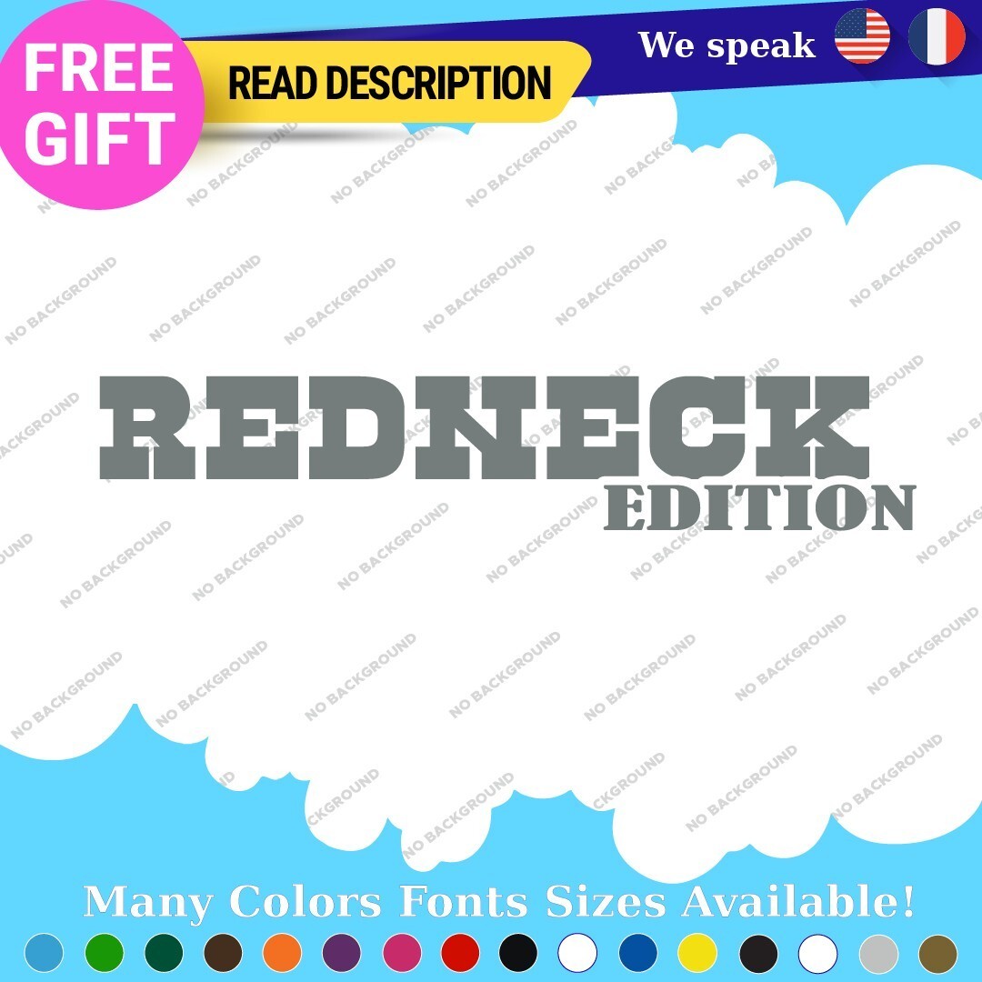 Redneck Edition Decals Sticker Vinyl Vintage Old Car Truck JDM Performance Sport - Image 14