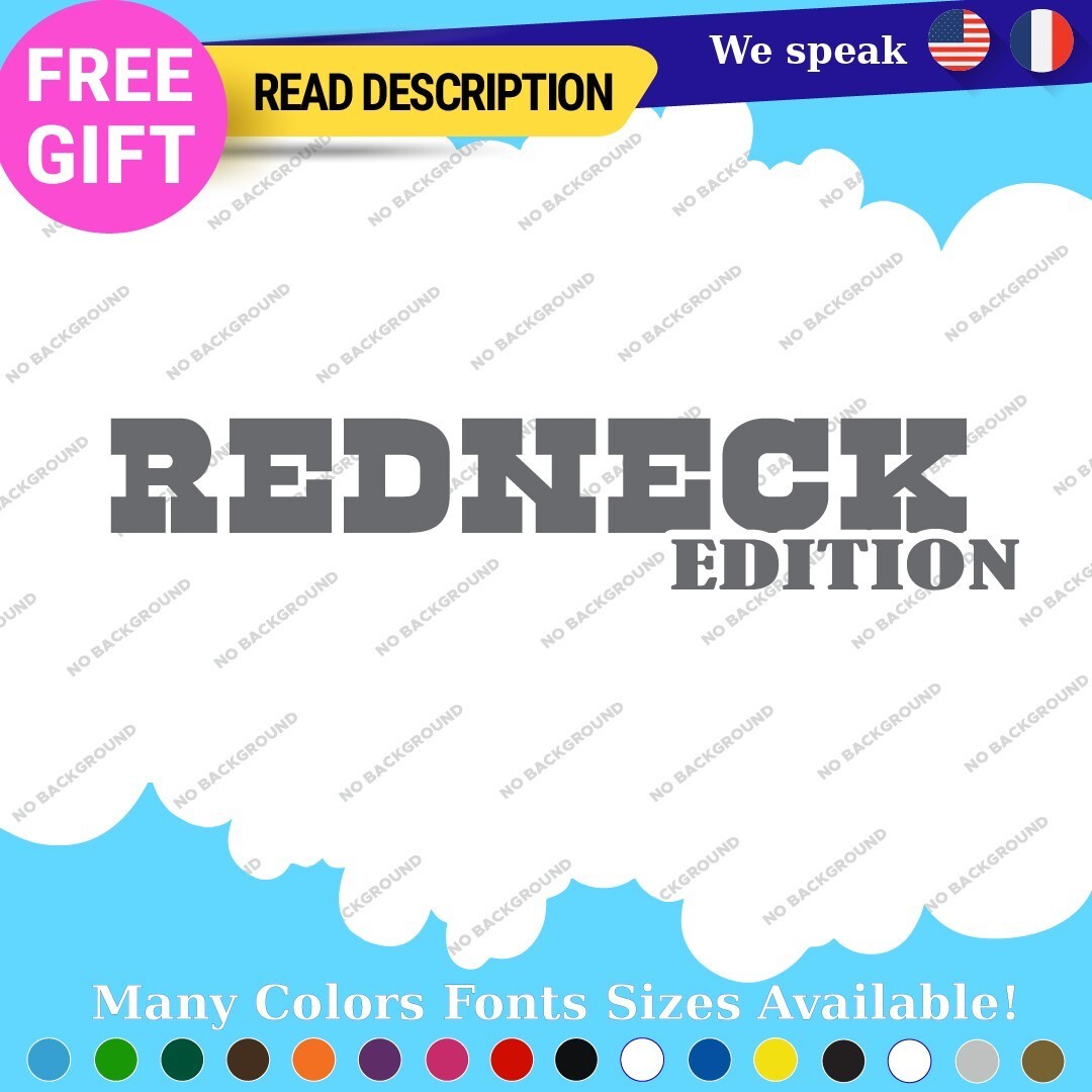 Redneck Edition Decals Sticker Vinyl Vintage Old Car Truck JDM Performance Sport - Image 17