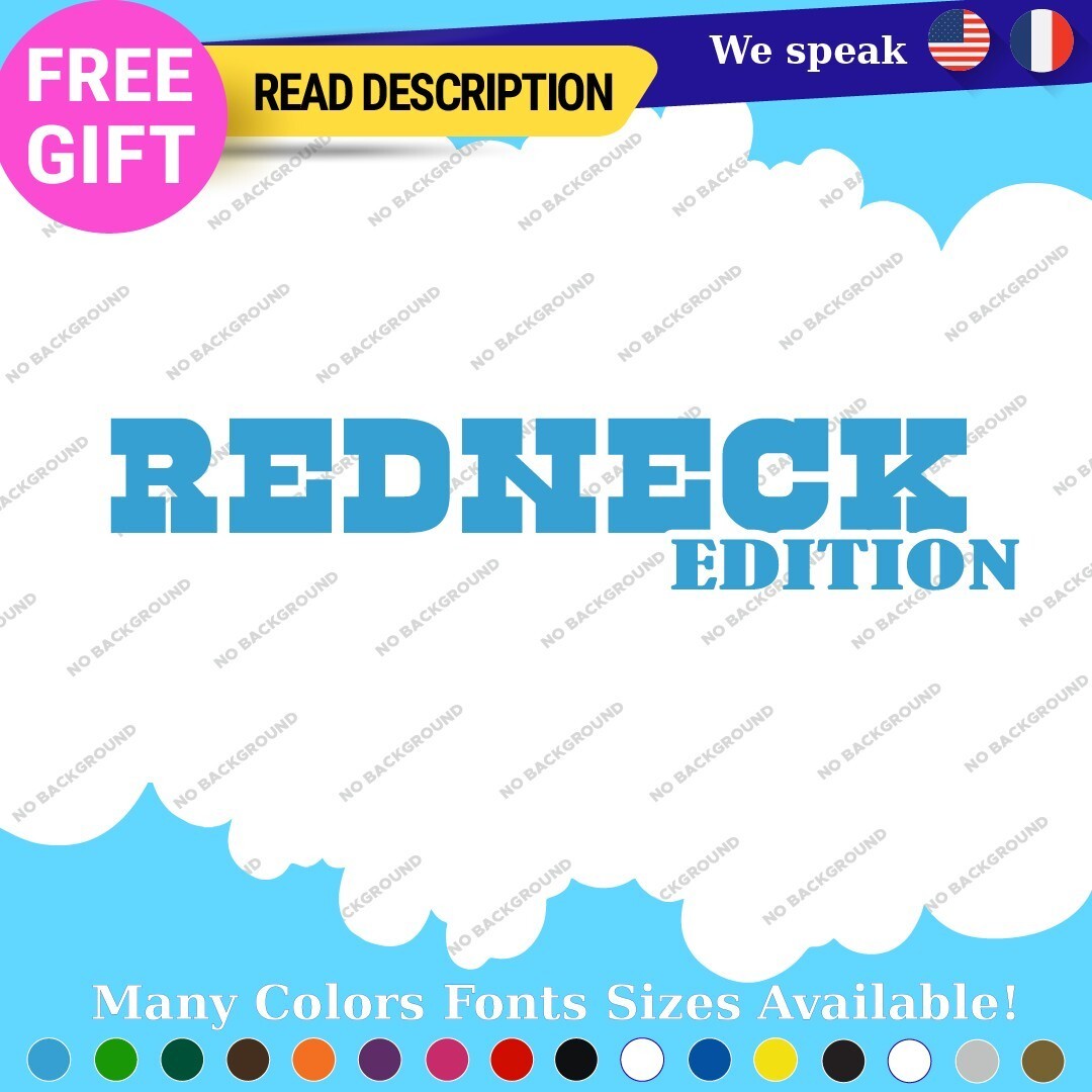 Redneck Edition Decals Sticker Vinyl Vintage Old Car Truck JDM Performance Sport - Image 20