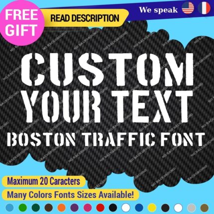 Custom Text Name Boston traffic Fonts Lettering Die Cut Decal Vinyl Sticker 651
