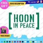 Hoonigan Memorial Windshield Decal Stickers Vinyl Car Ken Drift Peace Hoon JDM - Image 16