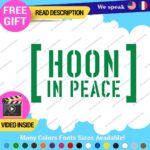 Hoonigan Memorial Windshield Decal Stickers Vinyl Car Ken Drift Peace Hoon JDM - Image 18