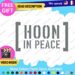 Hoonigan Memorial Windshield Decal Stickers Vinyl Car Ken Drift Peace Hoon JDM - Image 19