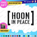 Hoonigan Memorial Windshield Decal Stickers Vinyl Car Ken Drift Peace Hoon JDM - Image 3