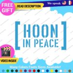 Hoonigan Memorial Windshield Decal Stickers Vinyl Car Ken Drift Peace Hoon JDM - Image 25