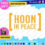 Hoonigan Memorial Windshield Decal Stickers Vinyl Car Ken Drift Peace Hoon JDM - Image 26