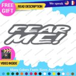 Fear Me Decals Stickers Vinyl Car Race Drift Funny JDM Prank Truck  Tunning - Image 15