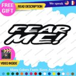 Fear Me Decals Stickers Vinyl Car Race Drift Funny JDM Prank Truck  Tunning - Image 22