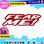 Fear Me Decals Stickers Vinyl Car Race Drift Funny JDM Prank Truck  Tunning - Image 25