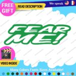 Fear Me Decals Stickers Vinyl Car Race Drift Funny JDM Prank Truck  Tunning - Image 10