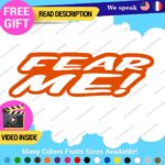 Fear Me Decals Stickers Vinyl Car Race Drift Funny JDM Prank Truck  Tunning - Image 27